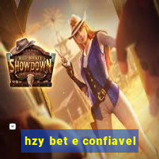 hzy bet e confiavel